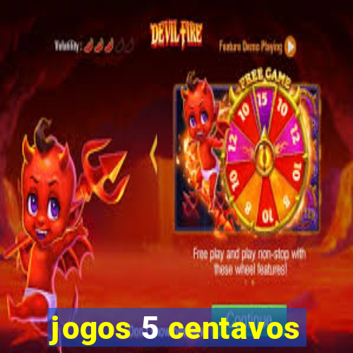 jogos 5 centavos